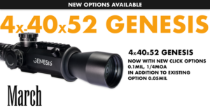 New click options available for 4-40×52 and 6-60×56 Genesis!
