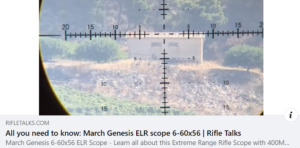 Through the March 6-60×56 Genesis Scope pictures at 3500m+ by Rifletalks.com