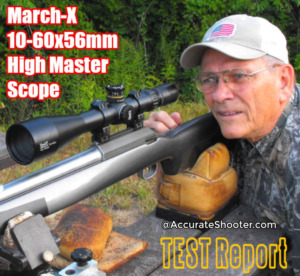 Подробен преглед на март 10-60×56 High Master Scope от Джеймс Мок (САЩ), публикуван на AccurateShooter.com