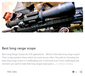 An interesting article explaining ELR (extreme long range) shooting options by Rifletalks.com